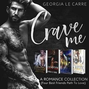 Crave Me: A Romance Collection by Georgia Le Carre