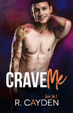 Crave Me by R. Cayden