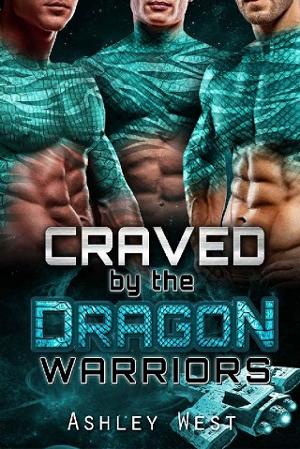 Craved by the Dragon Warriors by Ashley West
