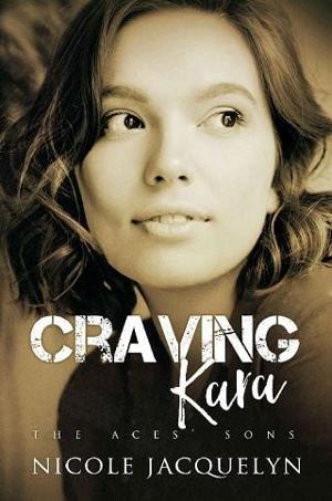 Craving Kara by Nicole Jacquelyn