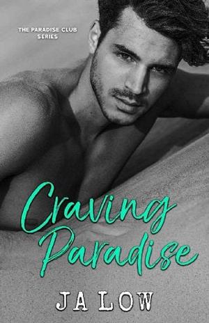 Craving Paradise by JA Low