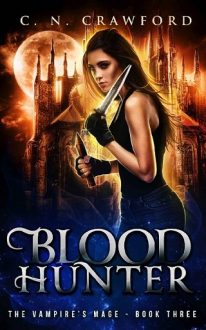 Blood Hunter by C.N. Crawford