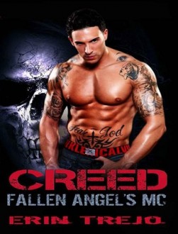 Creed (Fallen Angel’s MC #1) by Erin Trejo