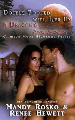Crimson Moon Hideaway Novellas by Mandy Rosko