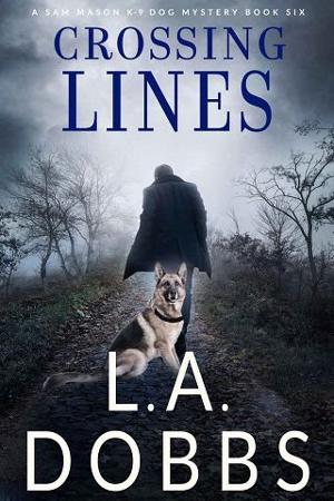Crossing Lines by L. A. Dobbs