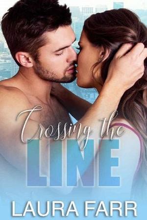 Crossing the Line by Laura Farr