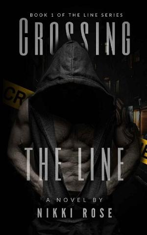 Crossing the Line by Nikki Rose