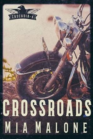 Crossroads by Mia Malone