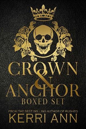 Crown and Anchor Series by Kerri Ann