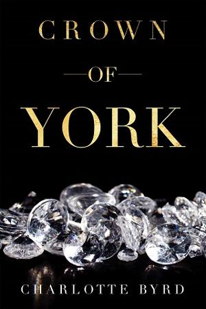 Crown of York by Charlotte Byrd