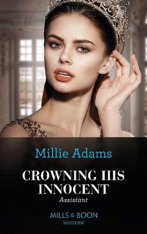 Crowning His Innocent Assistant by Millie Adams