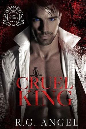 Cruel King by R.G. Angel