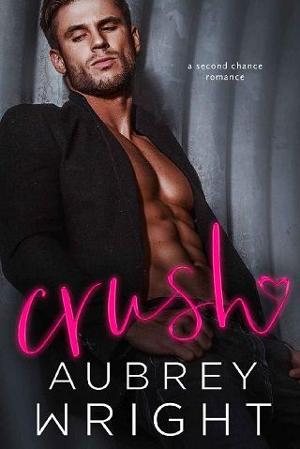 Crush by Aubrey Wright