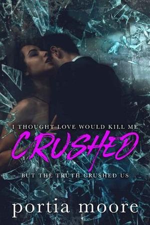 Crushed by Portia Moore