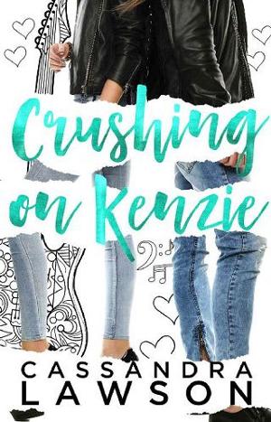 Crushing on Kenzie by Cassandra Lawson