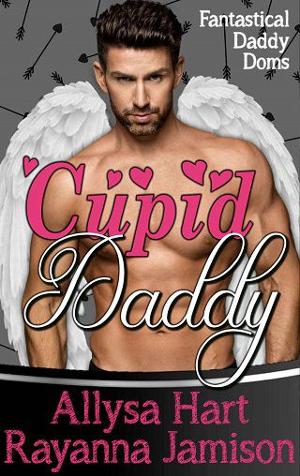 Cupid Daddy by Allysa Hart