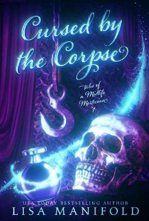 Cursed By the Corpse by Lisa Manifold