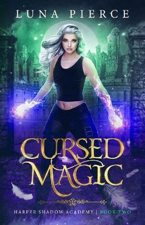 Cursed Magic by Luna Pierce