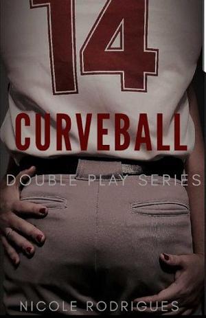 Curveball by Nicole Rodrigues