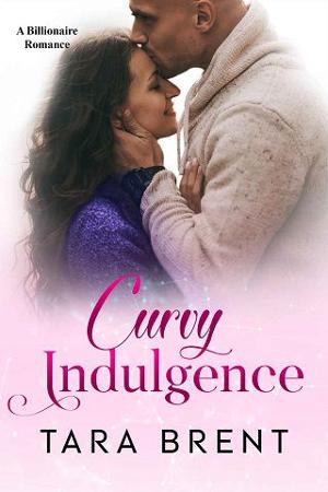 Curvy Indulgence by Tara Brent