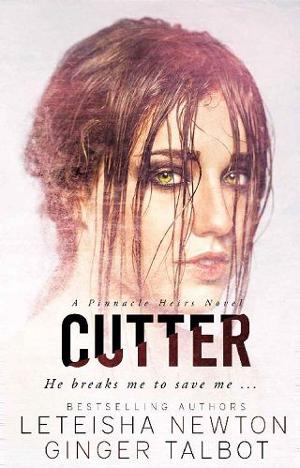 Cutter by LeTeisha Newton