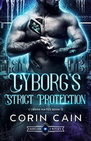 Cyborg’s Strict Protection by Corin Cain