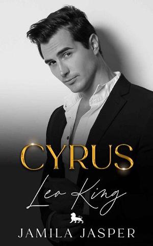 Cyrus: Leo King by Jamila Jasper