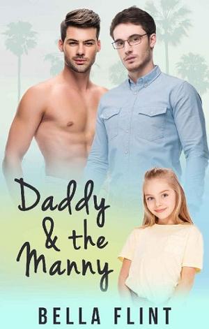 Daddy and the Manny by Bella Flint