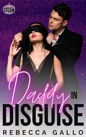 Daddy in Disguise by Rebecca Gallo