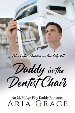 Daddy in the Dentist Chair by Aria Grace