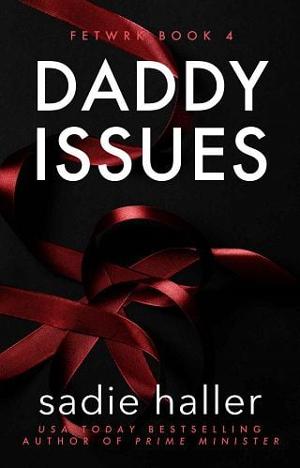 Daddy Issues by Sadie Haller
