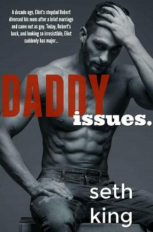 Daddy Issues by Seth King