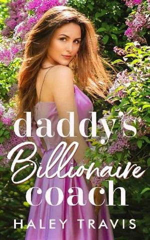 Daddy’s Billionaire Coach by Haley Travis