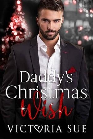 Daddy’s Christmas Wish by Victoria Sue