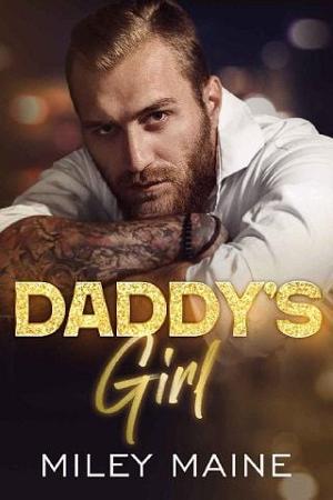 Daddy’s Girl by Miley Maine