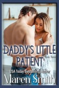 Daddy’s Little Patient by Maren Smith
