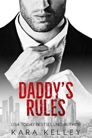 Daddy’s Rules by Kara Kelley