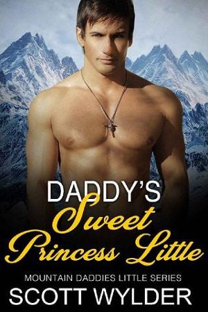 Daddy’s Sweet Princess Little by Scott Wylder