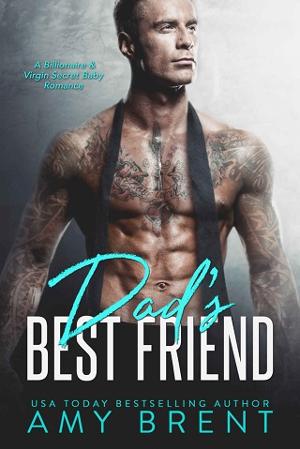 Dad’s Best Friend by Amy Brent