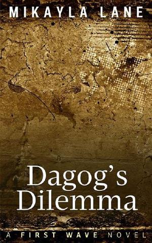 Dagog’s Dilemma by Mikayla Lane