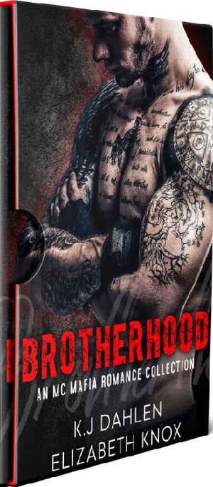 Brotherhood by K.J. Dahlen