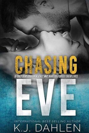 Chasing Eve by K.J. Dahlen