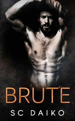 Brute by S.C. Daiko
