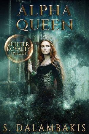 Alpha Queen by S. Dalambakis - online free at Epub