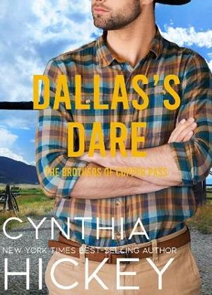 Dallas’ Dare by Cynthia Hickey