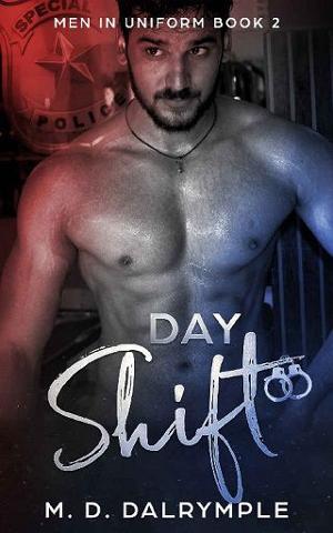 Day Shift by M.D. Dalrymple