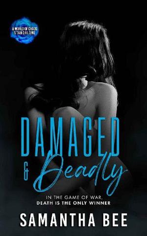 Damaged & Deadly by Samantha Bee
