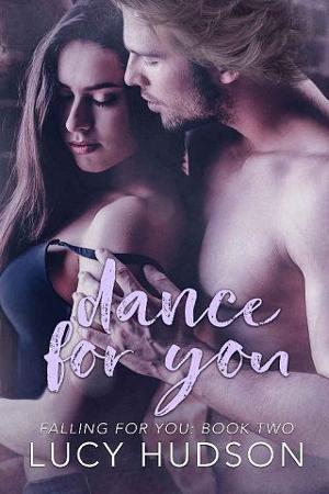 Dance for You by Lucy Hudson