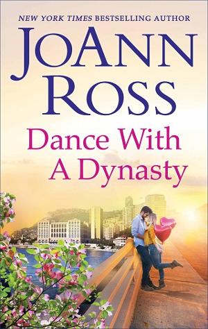 Dance with a Dynasty by JoAnn Ross