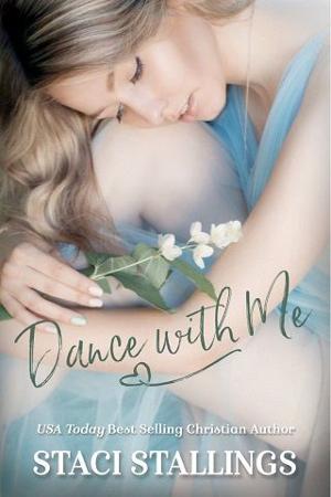 Dance with Me by Staci Stallings
